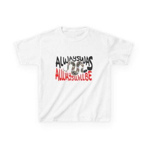 Kids Heavy Cotton Tee -  Always was always will be Snake - Image 2