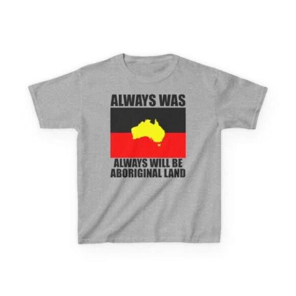 Kids Heavy Cotton Tee -  Always was always will be - Image 2