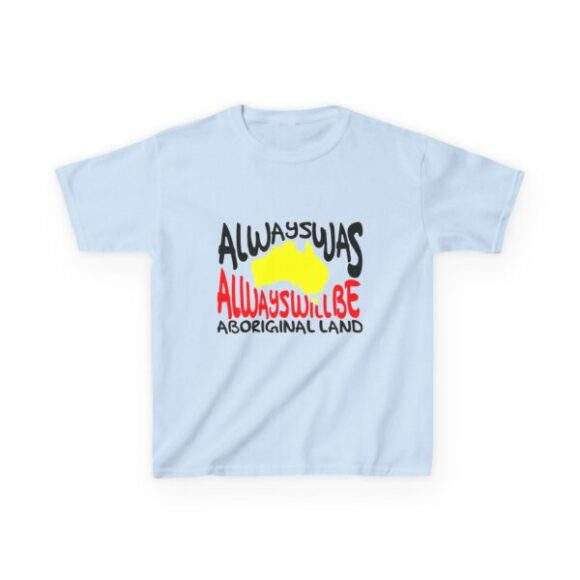 Kids Heavy Cotton Tee -  Always was always will be - Image 4