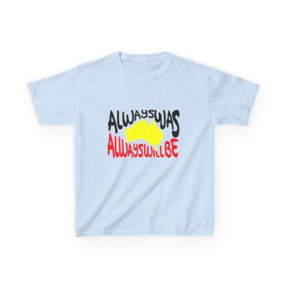 Kids Heavy Cotton Tee -  Always was always will be - Image 4