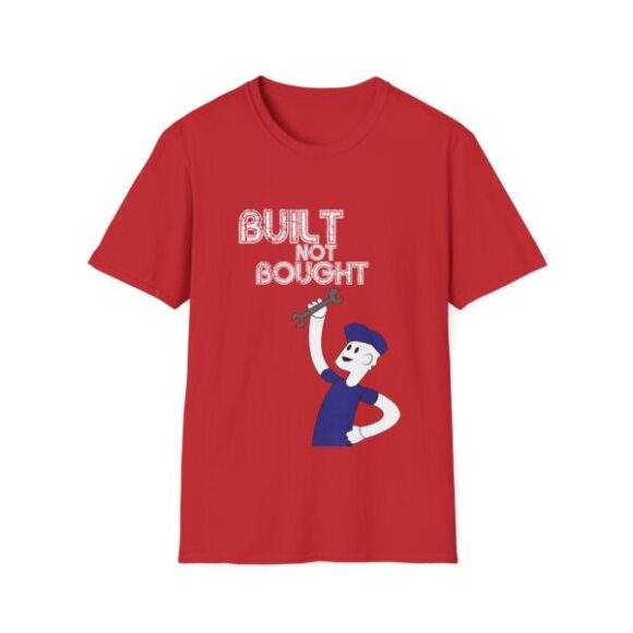 Unisex T-Shirt - Built not bought - Image 5